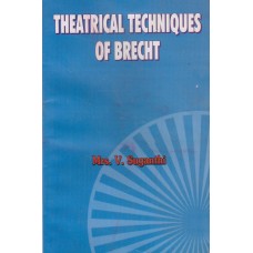 Theatrical Techniques of Brecht